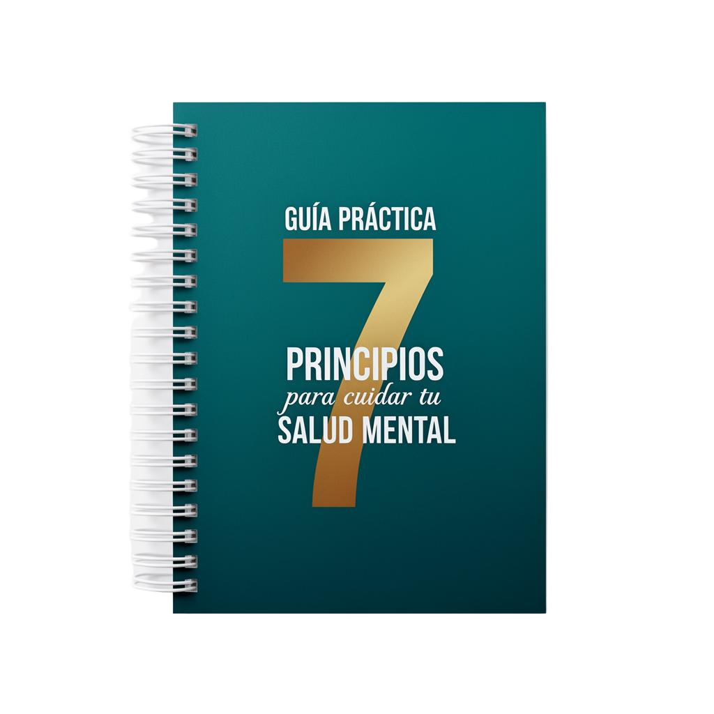 7 Principios para cuidar tu Salud Mental