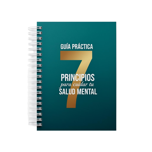 7 Principios para cuidar tu Salud Mental